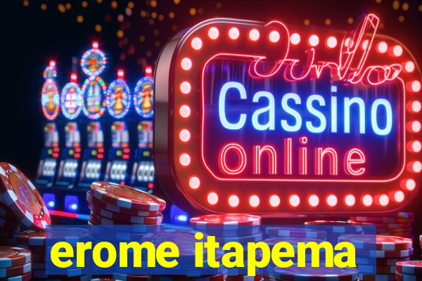 erome itapema